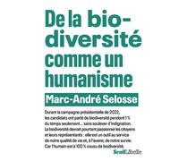 De la biodiversité comme un humanisme - Marc-André Selosse - Seuil - broché - Essai