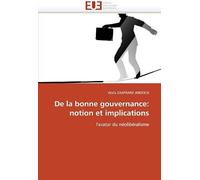 De La Bonne Gouvernance: Notion Et Implications