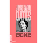 De la boxe - Joyce Carol Oates - Tristram - broché - Roman