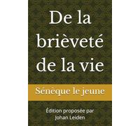 De la brièveté de la vie