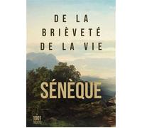 De la brièveté de la vie - Sénèque - Mille Et Une Nuits - Poche - Essai