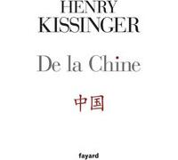 De la Chine Henry Kissinger (Auteur)