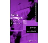 De la clinique: Un engagement pour la formation et la recherche