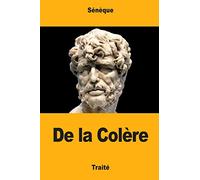 De la Colère