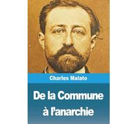 De la Commune à l'anarchie