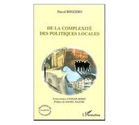 De La Complexité Des Politiques Locales - Systèmes D'action Et Enseignement Supérieur Dans Les Villes Moyennes De Midi-Pyrénées