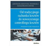 De la comptabilité analytique traditionnelle au contrôle moderne des coûts