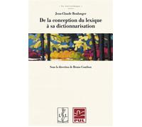 De la conception du lexique à sa dictionnarisation - Jean-Claude Boulanger - Lambert-Lucas - broché - Essai