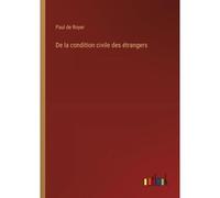 De La Condition Civile Des Étrangers