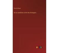 De La Condition Civile Des Étrangers