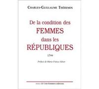 De la condition des femmes dans les Républiques, 1789 Riballier (Auteur)