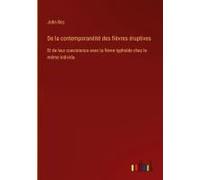 De La Contemporanéité Des Fièvres Éruptives