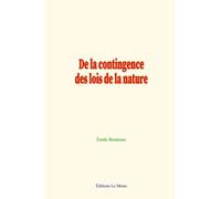 De La Contingence Des Lois De La Nature