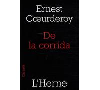 De la corrida Ernest Coeurderoy (Auteur)