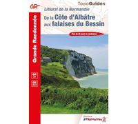 De la Côte d'Albâtre aux falaises du Bessin: Réf. 204