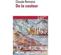 De la couleur Claude Romano (Auteur)