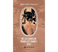 De la couleur pour ces dames - 1930