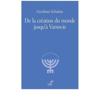 De La Création Du Monde Jusqu'à Varsovie