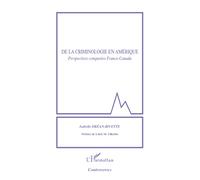 De la criminologie en Amérique Perspectives comparées France-Canada - Isabelle Drean-Rivette - L'harmattan - broché - Etude