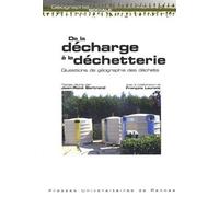 De la decharge a la dechetterie - Pur - Presses Universitaires Rennes - broché - Etude