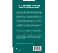 De La Défiance Coloniale - Chroniques D'un Jeune Marron Guyano-Surinamais