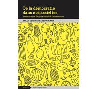 De la démocratie dans nos assiettes Construire une Sécurité sociale de l'alimentation - Tanguy Martin - Mayer Charles Leopold Eds - Poche - Essai