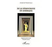 De La Démocratie En Amérique