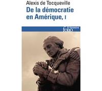 De La Démocratie En Amérique - Tome 1