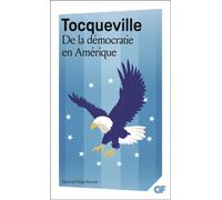 De la démocratie en Amérique - Alexis de Tocqueville - Flammarion - Poche - Essai