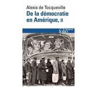 De la démocratie en Amérique, tome 2