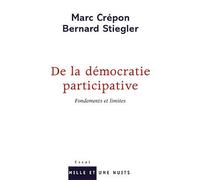 De la démocratie participative Fondements et limites - Marc Crépon - Mille Et Une Nuits - Poche - Essai