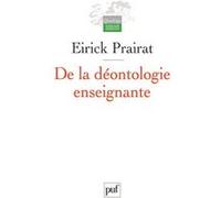 De la déontologie enseignante: Valeurs et bonnes pratiques
