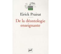 De la déontologie enseignante: Valeurs et bonnes pratiques