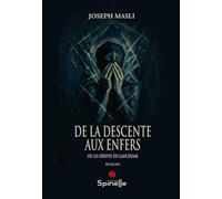 De la descente aux enfers