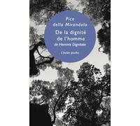De la dignite de l'homme Edition bilingue français-latin - Giovanni Pico Della Mirandola - Eclat Eds De L' - Poche - Essai