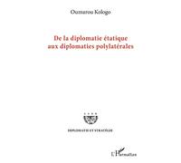 De la diplomatie étatique aux diplomates polylatérales