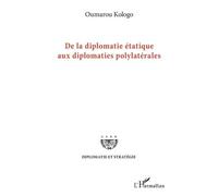 De La Diplomatie Étatique Aux Diplomaties Polylatérales