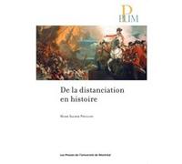 De la distanciation en histoire Mark Salber PHILLIPS (Auteur)