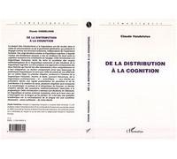 De la distribution à la cognition - Claude Vandeloise - L'harmattan - broché - Essai