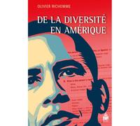 De la diversite en amérique - Olivier Richomme - Sorbonne Universite Presses - broché - Essai