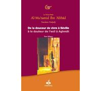 DE LA DOUCEUR DE VIVRE à SéVIL - Al-Mutamid IBN ABBAD - Albouraq - broché - Poésie