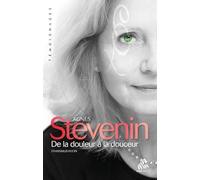 De la douleur à la douceur