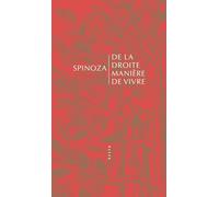 De la droite manière de vivre