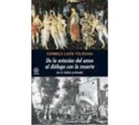 De La Estacion Del Amor Al Dialogo Con La Muerte Carmelo Lisâon Tolosana (Auteur)