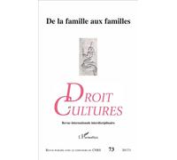 De la famille aux familles Janvier 2017 - Collectif - L'harmattan - broché - Revue