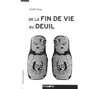 De la fin de vie au deuil: L'accompagnement professionnel des proches et des endeuillé.e.s