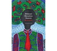 De la forêt - Bibhouti Bhoushan Banerji - Zulma - Poche - Roman