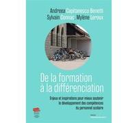 De la formation à la différenciation Andrea Capitanescu-Benetti (Auteur), Sylvain Connac (Auteur), Mylène Leroux (Auteur)