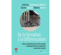 De la formation à la différenciation: Enjeux et inspirations pour mieux soutenir le développement des compétences du personnel scolaire