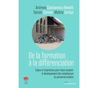 De la formation à la différenciation: Enjeux et inspirations pour mieux soutenir le développement des compétences du personnel scolaire